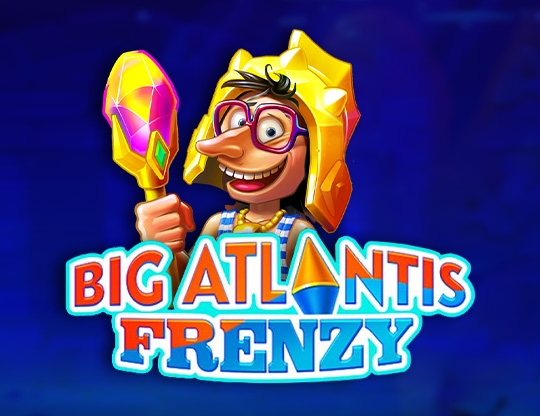 Big Atlantis Frenzy